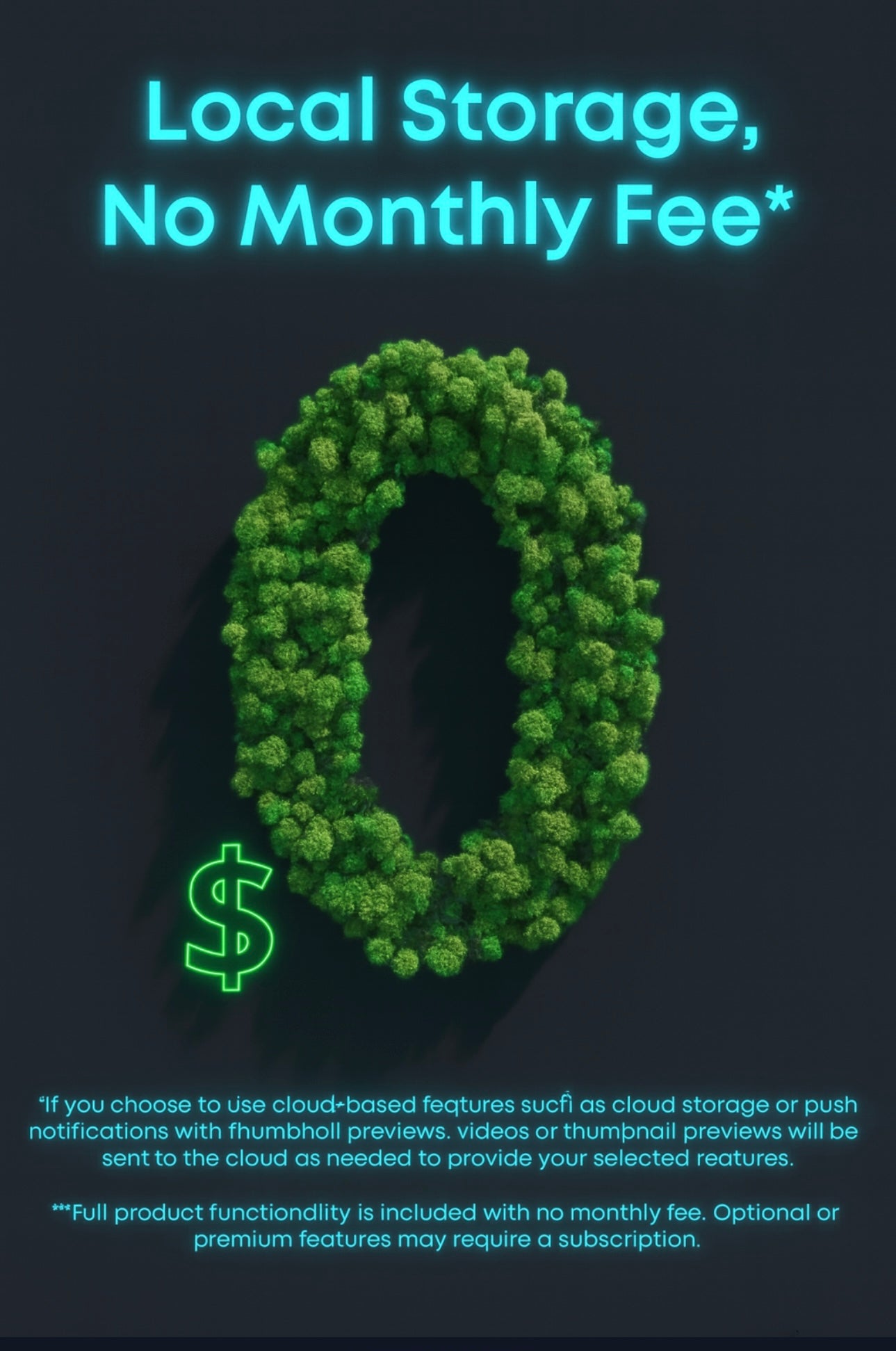 Promotional graphic with green '0' made of leaves and text about local storage and no monthly fee on a dark background.